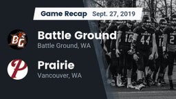Recap: Battle Ground  vs. Prairie  2019