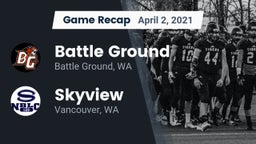 Recap: Battle Ground  vs. Skyview  2021