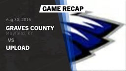 Recap: Graves County  vs. upload 2016