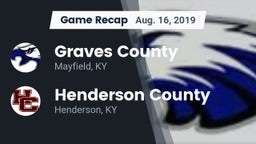 Recap: Graves County  vs. Henderson County  2019