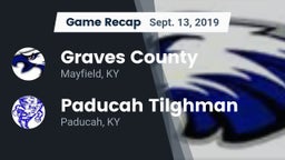 Recap: Graves County  vs. Paducah Tilghman  2019