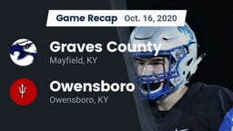 Recap: Graves County  vs. Owensboro  2020