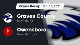 Recap: Graves County  vs. Owensboro  2021