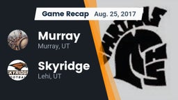Recap: Murray  vs. Skyridge  2017