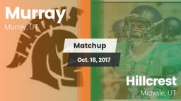 Matchup: Murray  vs. Hillcrest   2017