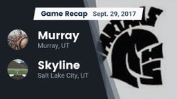 Recap: Murray  vs. Skyline  2017