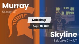 Matchup: Murray  vs. Skyline  2018