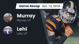 Recap: Murray  vs. Lehi  2018