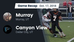 Recap: Murray  vs. Canyon View  2018