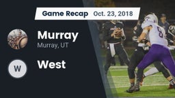 Recap: Murray  vs. West  2018