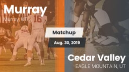 Matchup: Murray  vs. Cedar Valley 2019