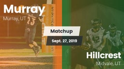 Matchup: Murray  vs. Hillcrest   2019