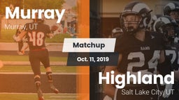 Matchup: Murray  vs. Highland  2019