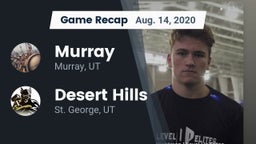 Recap: Murray  vs. Desert Hills  2020