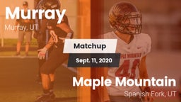 Matchup: Murray  vs. Maple Mountain  2020