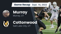 Recap: Murray  vs. Cottonwood  2022