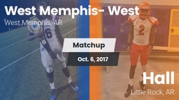 Matchup: West Memphis- West vs. Hall  2017