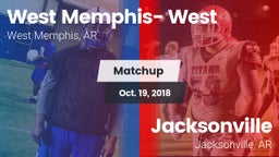 Matchup: West Memphis- West vs. Jacksonville  2018