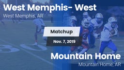 Matchup: West Memphis- West vs. Mountain Home  2019