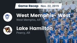 Recap: West Memphis- West vs. Lake Hamilton  2019