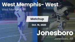 Matchup: West Memphis- West vs. Jonesboro  2020