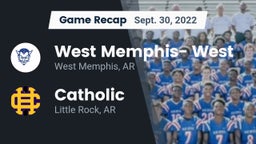 Recap: West Memphis- West vs. Catholic  2022