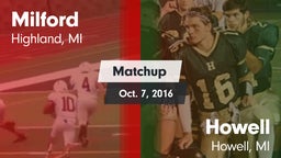 Matchup: Milford  vs. Howell  2016