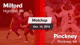Matchup: Milford  vs. Pinckney  2016