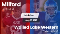 Matchup: Milford  vs. Walled Lake Western  2017