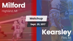 Matchup: Milford  vs. Kearsley  2017