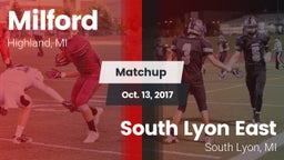 Matchup: Milford  vs. South Lyon East  2017