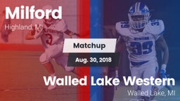 Matchup: Milford  vs. Walled Lake Western  2018