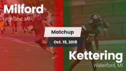 Matchup: Milford  vs. Kettering  2018