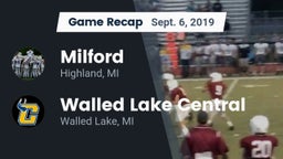 Recap: Milford  vs. Walled Lake Central  2019