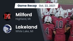 Recap: Milford  vs. Lakeland  2021