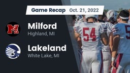 Recap: Milford  vs. Lakeland  2022