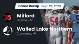 Recap: Milford  vs. Walled Lake Northern  2023