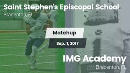 Matchup: Saint Episcopal vs. IMG Academy 2017