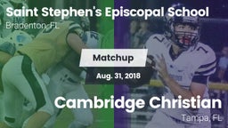 Matchup: Saint Episcopal vs. Cambridge Christian  2018