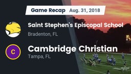Recap: Saint Stephen's Episcopal School vs. Cambridge Christian  2018