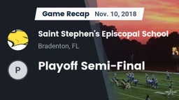Recap: Saint Stephen's Episcopal School vs. Playoff Semi-Final 2018