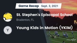 Recap: St. Stephen's Episcopal School vs. Young Kids in Motion (YKIM) 2021