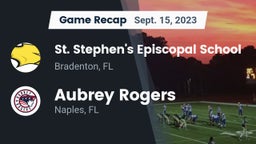 Recap: St. Stephen's Episcopal School vs. Aubrey Rogers  2023