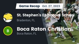 Recap: St. Stephen's Episcopal School vs. Boca Raton Christian  2023