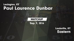 Matchup: Dunbar vs. Eastern  2016