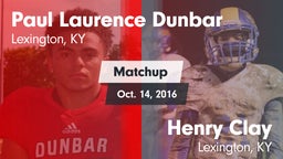 Matchup: Dunbar vs. Henry Clay  2016
