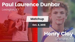 Matchup: Dunbar vs. Henry Clay  2018