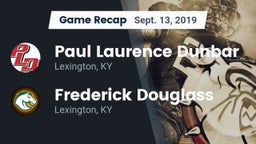 Recap: Paul Laurence Dunbar  vs. Frederick Douglass 2019