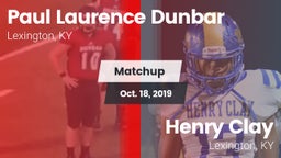 Matchup: Dunbar vs. Henry Clay  2019
