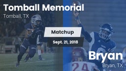 Matchup: Tomball Memorial vs. Bryan  2018